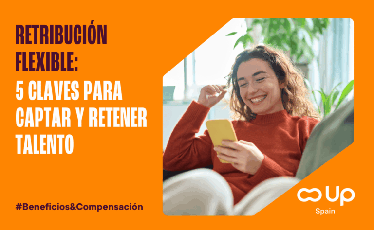 Retribución Flexible: 5 claves para captar y retener talento