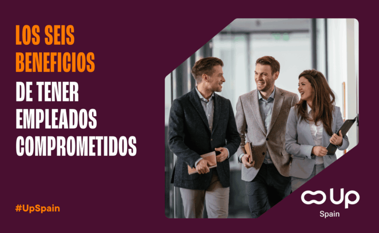 Los 6 beneficios de tener empleados comprometidos