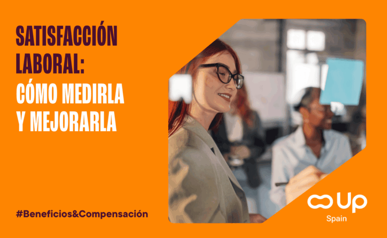 Satisfacción Laboral. Cómo medirla y mejorarla