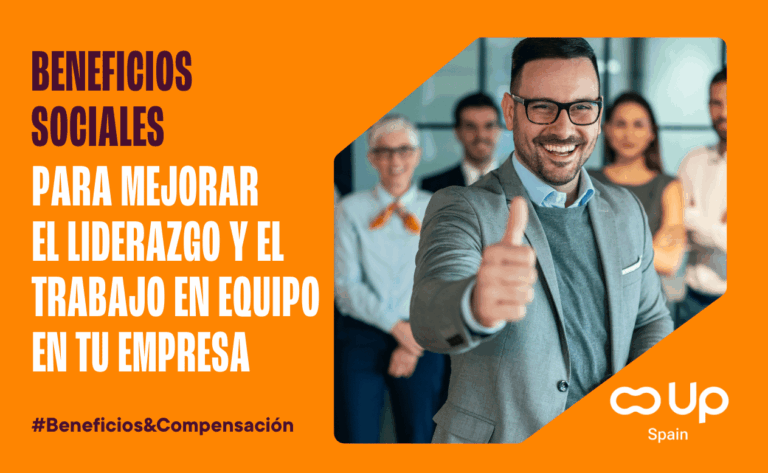 Beneficios sociales para mejorar el liderazgo y el trabajo en equipo en tu empresa