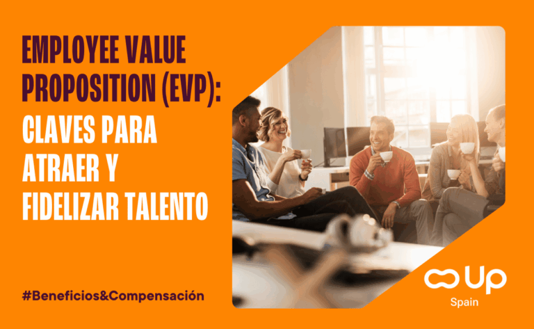 Employee Value Proposition (EVP)_ Claves para atraer y fidelizar talento