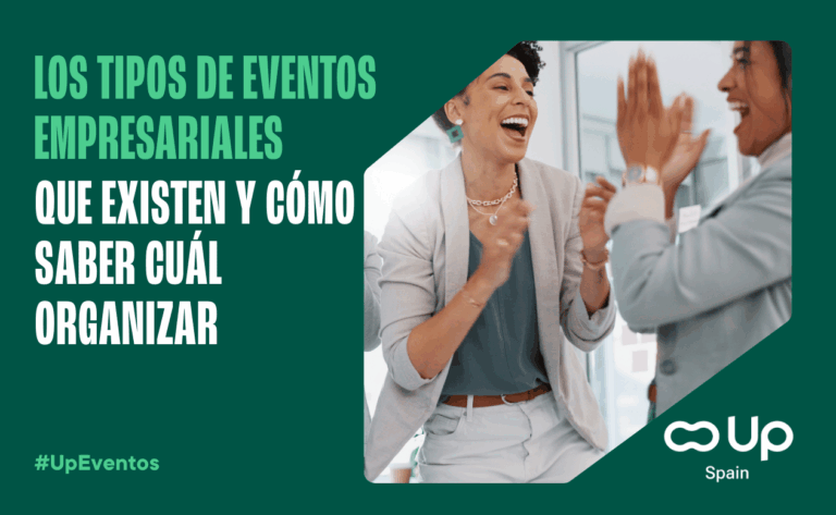 Tipos de eventos empresariales: encuentra el ideal para tu negocio