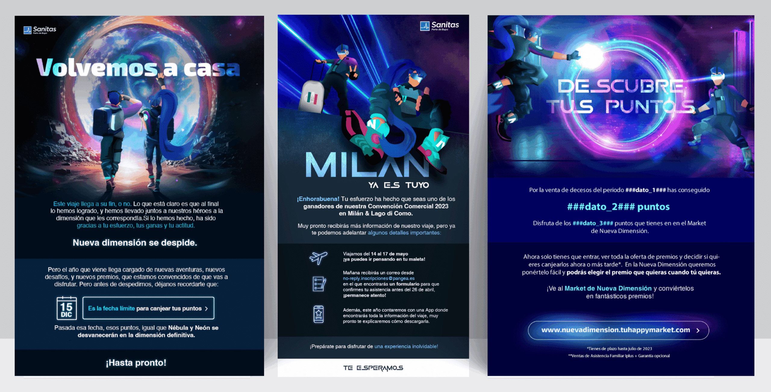 Campañas de comunicación únicas