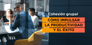 Cohesión grupal